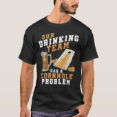 Drinking Team Cornhole Problem Cornhole player T-shirt (Voorkant)