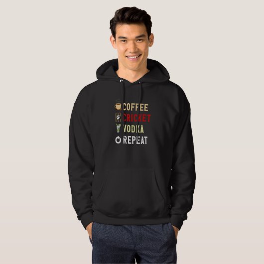 Drinks Lover Funny Coffee, Cricket, Vodka Repeat N Hoodie (Voorkant volledig)