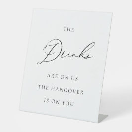 Drinks on Us Huwelijksbord Minimalistisch Elegant Reclamebord Met Voetstuk