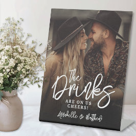Drinks On Us Photo Wedding Sign Reclamebord Met Voetstuk