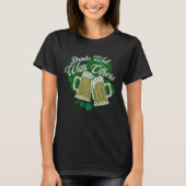 Drinks Well With Others Drunk Saint Patrick s Day T-shirt (Voorkant)