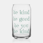 Drinkset Wees Aardig Goed Voor Jou! Blikvorm Glas (Voorkant)