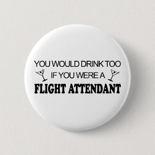 DrinkTo - Flight Attendant Ronde Button 5,7 Cm