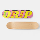 DRIP CHICK JMT 7 3/4" Skateboard Deck (Horizontaal)