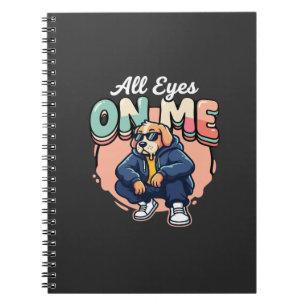 Drip Dog All Eyes On Me Notitieboek