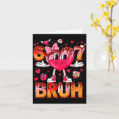 Drip Ijs Hart 67 Valentijn Bruh Zes Zeven  Kaart (Gele Bloem)