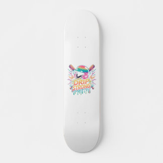 Drip Strong – gedurfde Mode en zelfverzekerde stij Persoonlijk Skateboard