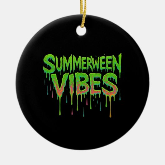 Drip Summerween Vibes Spooky Fun Classic Keramisch Ornament (Voorkant)