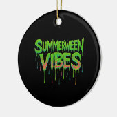 Drip Summerween Vibes Spooky Fun Classic Keramisch Ornament (Links)