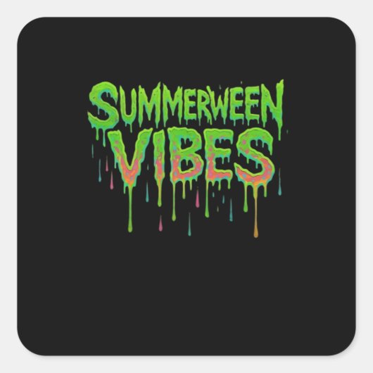 Drip Summerween Vibes Spooky Fun Classic Vierkante Sticker (Voorkant)