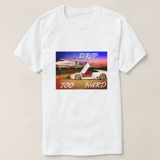 DRIP TE HARD TE KORT SLEEVE TSHIRT (Design voorkant)