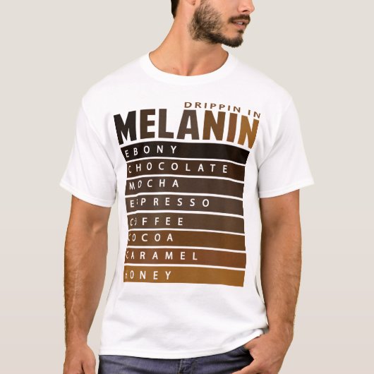 Drippin in Melanin Black Pride T-shirt (Voorkant)