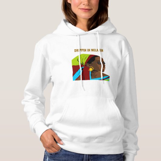 Drippin in Melanin Hoodie (Voorkant)