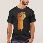 Drippin Melanin Black Fist African American Histor T-shirt (Voorkant)