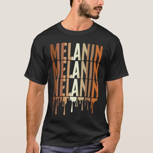 Drippin Melanin for Women Pride Black History 2 T-shirt (Voorkant)