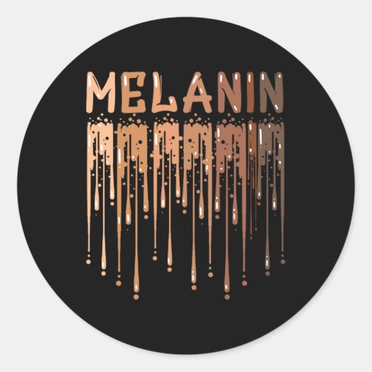 Drippin Melanin voor de vrouw Pride - Gifts Black  Ronde Sticker (Voorkant)