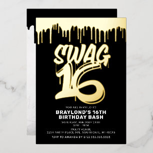 Drippin Swag 16 Birthday Folie Uitnodiging