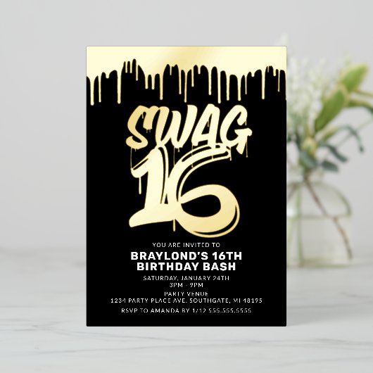 Drippin Swag 16 Birthday Folie Uitnodiging (Staand Voorkant)