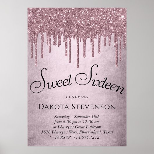Dripping Girly Glitter | Dusty Mauve Pink Sweet 16 Poster (Voorkant)