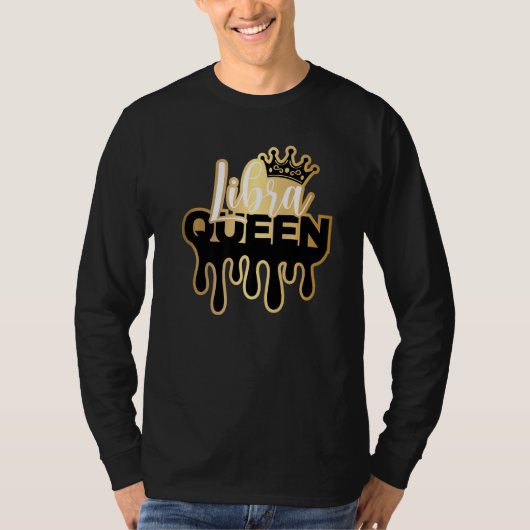Dripping Libra Queen Zodiac T-shirt (Voorkant)