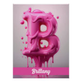 Dripping Pink Letter B - Customizable Name Poster  (Voorkant)