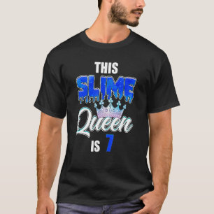 Dripping Slime Queen 7e verjaardagsfeestje Zeven j T-shirt