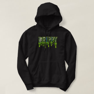 Drippy 2026 hoodie