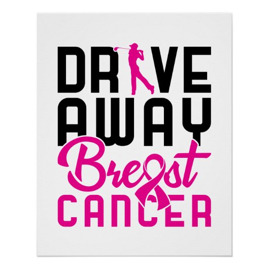 Drive Away Breast Cancer Golfing Golfer Perfect Poster (Voorkant)