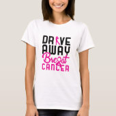 Drive Away Breast Cancer Golfing Golfer T-shirt (Voorkant)