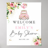 drive by Baby shower Welcome Sign Pink Floral Poster (Voorkant)