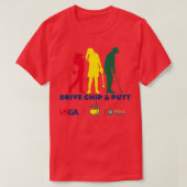 Drive Chip and Putt T-shirt (Design voorkant)
