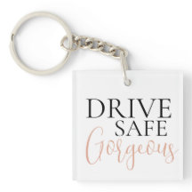 Drive Safe Prachtige