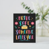 Drive safe someone loves you briefkaart (Staand voorkant)