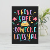 Drive safe someone loves you kaart (Staand voorkant)