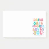 Drive safe someone loves you post-it® notes (Voorkant)