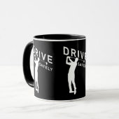 Drive Safely - Funny Golfer Quote - Golfing Mok (Voorkant links)