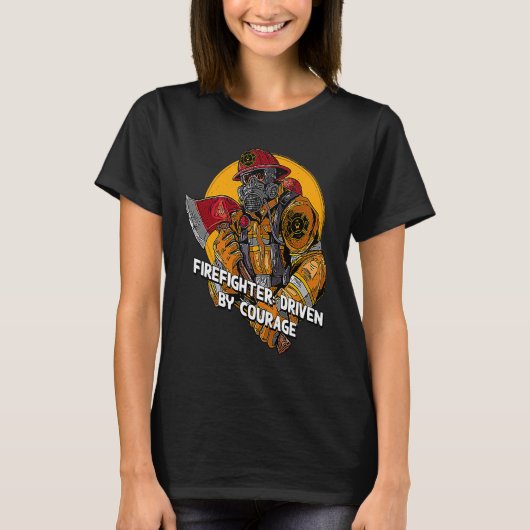 Driven by Courage Firefighter First Responders Fir T-shirt (Voorkant)