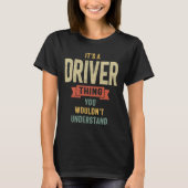 Driverbaan Titel Man Vrouwen Gift T-shirt (Voorkant)
