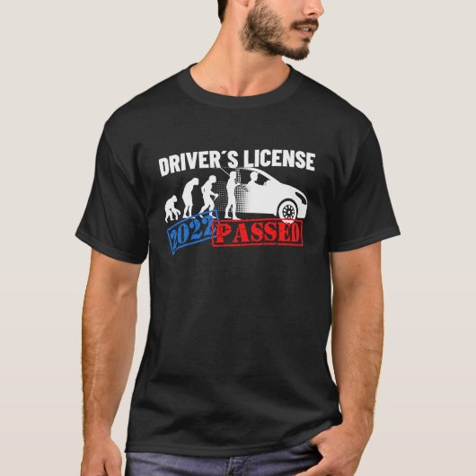 Driver's License 2022 Passed For First Time Drive T-shirt (Voorkant)