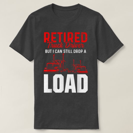 Drivers met chauffeur in ruste Retirement 2462 T-shirt (Design voorkant)