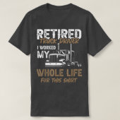 Drivers met chauffeur in ruste Retirement 2464 T-shirt (Design voorkant)