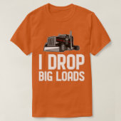 Drivers voor vrachtwagen: grote ladingen t-shirt (Design voorkant)