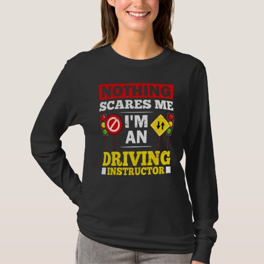 Driving Instructor School Lessons Driver Education T-shirt (Voorkant)