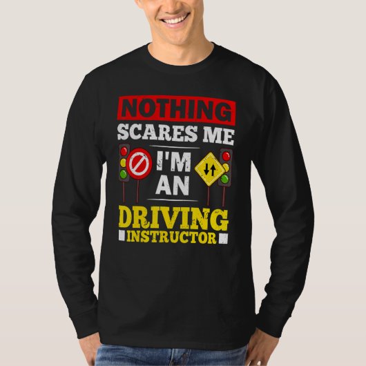 Driving Instructor School Lessons Driver Education T-shirt (Voorkant)