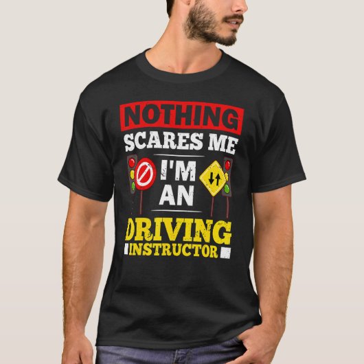 Driving Instructor School Lessons Driver Education T-shirt (Voorkant)