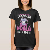Driving My Wife Crazy One Koala At A Time T-shirt (Voorkant)