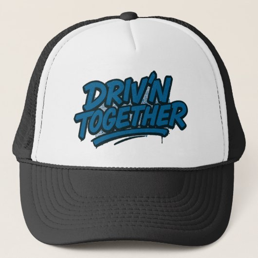 Driv'N Together - Graffiti Stijl Hoed Trucker Pet (Voorkant)