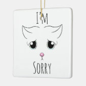 Droevig kattengezicht: Het spijt me Keramisch Ornament (Links)