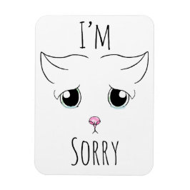 Droevig kattengezicht: Het spijt me Magneet