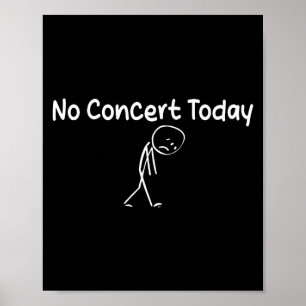 Droevige Stick Figure Muziek Liefhebbers Geen Conc Poster